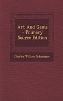Art and Gems