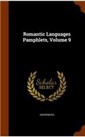Romantic Languages Pamphlets, Volume 9