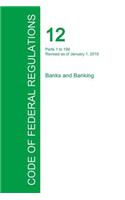 Code of Federal Regulations Title 12, Volume 1, January 1, 2015