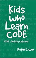 Kids Who Learn Code: HTML(English)
