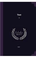 Test: 5