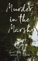 Murder in the Marsh