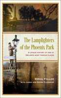 Lamplighters of the Phoenix Park