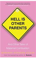 Hell Is Other Parents