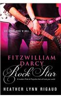 Fitzwilliam Darcy; Rock Star