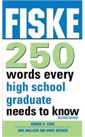 Fiske 250 Words Every High School Graduate Needs to Know
