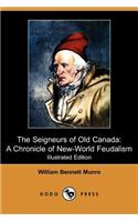 The Seigneurs of Old Canada