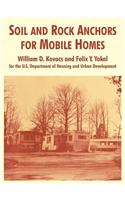 Soil and Rock Anchors for Mobile Homes