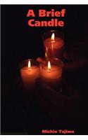 Brief Candle
