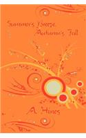 Summer's Breeze, Autumn's Fall: (English)