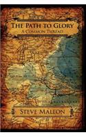 The Path to Glory: A Common Thread(English)