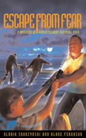 Escape from Fear