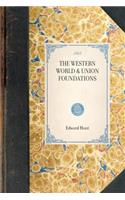 Western World & Union Foundations