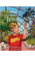 Sammy Experiences Jesus