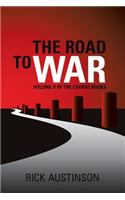 The Road to War