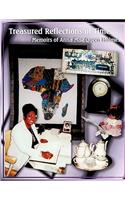 Treasured Reflections of Time: Memoirs of Anna Mae Queen Holmes