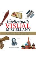 Intellectual's Visual Miscellany