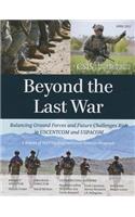 Beyond the Last War