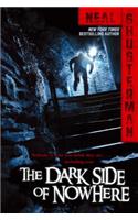 The Dark Side of Nowhere: (English)