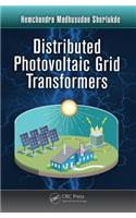 Distributed Photovoltaic Grid Transformers