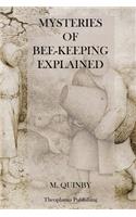 Mysteries of Bee-Keeping Explained