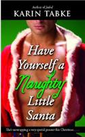 Have Yourself a Naughty Little Sant