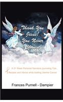 Thank You Jesus! You Never Change