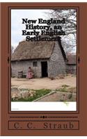 New England History, an Early English Settlement