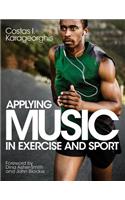 Applying Music in Exercise and Sport