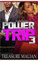 Power Trip 3