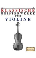 Klassische Meisterwerke Für Violine