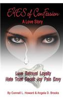 EYE'S OF CONFESSION a love story