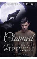 Claimed By The Alpha Billionaire Werewolf Part 1: The Contract (BBW Werewolf Erotica)
