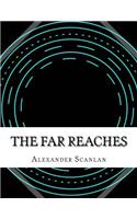 The Far Reaches