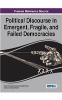 Political Discourse in Emergent, Fragile, and Failed Democracies
