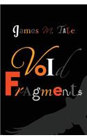 Void Fragments
