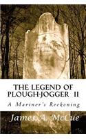 The Legend of Plough-Jogger