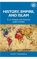 History, Empire, and Islam