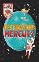 Space Station Academy: Destination: Mercury