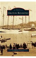 Groton Revisited