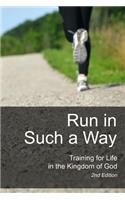 Run in Such a Way