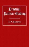 Practical Pattern-Making