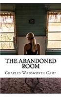 The Abandoned Room