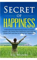 Secret of Happiness
