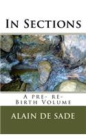 In Sections: A pre- re- Birth Volume