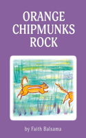 Orange Chipmunks Rock: Volume 1