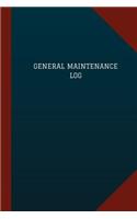 General Maintenance Log (Logbook, Journal - 124 pages, 6