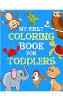 My First Coloring Book for Toddlers