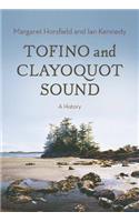 Tofino and Clayoquot Sound