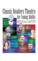 Classic Readers Theatre for Young Adults